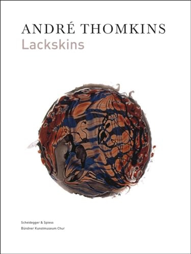 André Thomkins – Lackskins