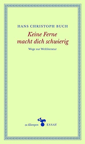 Ungestraft unter Palmen: Wege zur Weltliteratur