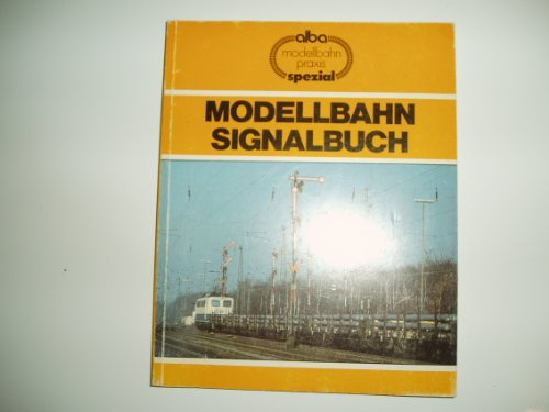 Modellbahn Signalbuch