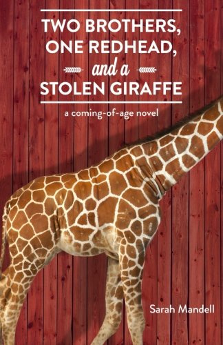 Two Brothers, One Redhead, and a Stolen Giraffe