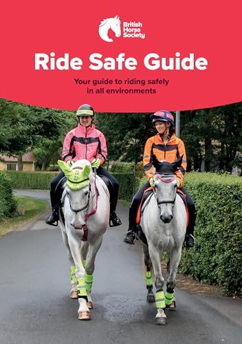BHS Ride Safe Guide: Your Guide to Riding Safely in All Environments