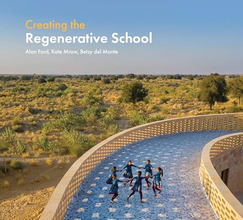 Creating the Regenerative School