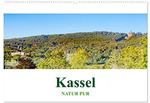 Kassel - Natur pur (Wandkalender 2026 DIN A2 quer), CALVENDO Monatskalender: Wunderschöne Naturaufnahmen der nordhessischen Stadt Kassel. (CALVENDO Orte)
