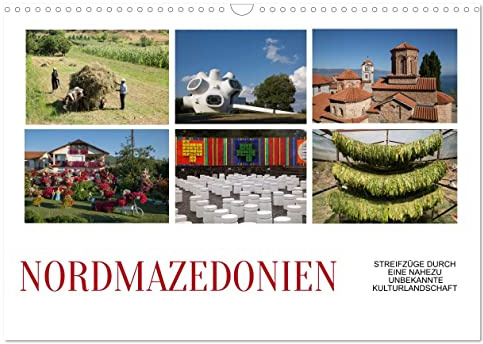 Nordmazedonien - Streifzüge durch eine nahezu unbekannte Kulturlandschaft (Wandkalender 2026 DIN A3 quer), CALVENDO Monatskalender: Der kleine, ... neun verschiedenen Ethnien. (CALVENDO Orte)