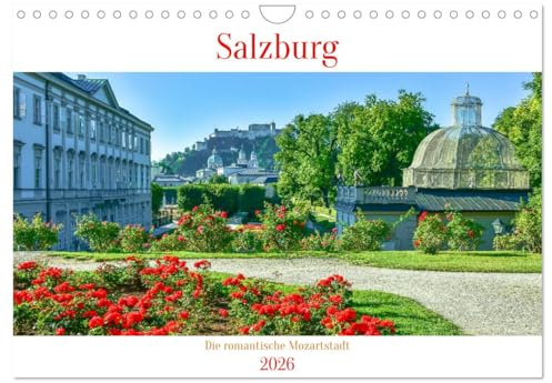Salzburg - Die romantische Mozartstadt (Wandkalender 2026 DIN A4 quer), CALVENDO Monatskalender: Grandiose und charmante Sichtweisen der barocken Stadt Salzburg (CALVENDO Orte)