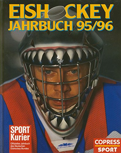 Eishockey-Jahrbuch 95/96: Offizielles Jahrbuch des Deutschen Eishockey-Bundes
