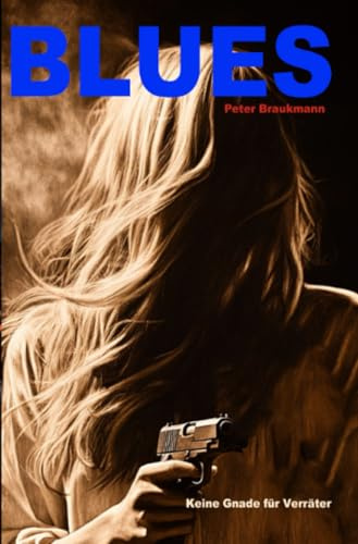 Blues (Steffen Schröder Kriminalromane)