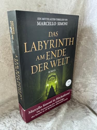 Das Labyrinth am Ende der Welt: Ein Mittelalter-Thriller. Roman (Ignazio da Toledo)