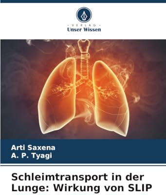 Schleimtransport in der Lunge: Wirkung von SLIP