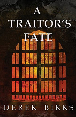 A Traitor's Fate: Volume 2 (The Wars of the Roses)