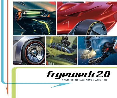 FryeWerk 2.0: Concept Vehicle Illustrations by John A. Frye