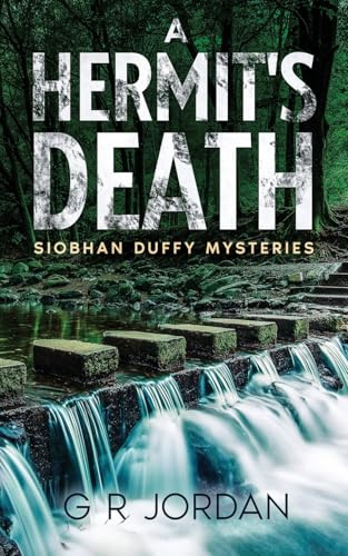 A Hermit's Death: Siobhan Duffy Mysteries: 4