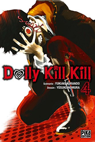 Dolly Kill Kill T04 (Dolly Kill Kill (4))