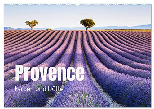 Provence - Farben und Düfte (Wandkalender 2026 DIN A2 quer), CALVENDO Monatskalender: Lavendelfelder und schöne Aussichten (CALVENDO Natur)