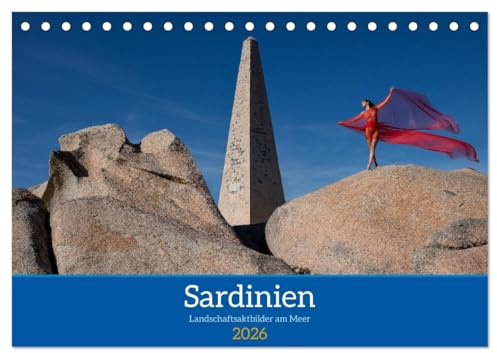 Sardinien - Landschaftsaktbilder am Meer (Tischkalender 2026 DIN A5 quer), CALVENDO Monatskalender: Aktaufnahmen an den schönsten Küsten von Sardinien (CALVENDO Erotik)