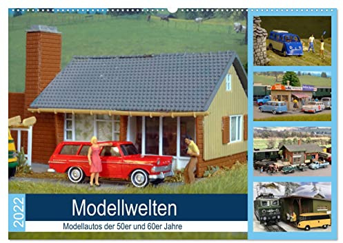 Modellwelten, Modellautos der 50er und 60er Jahre (Wandkalender 2026 DIN A2 quer), CALVENDO Monatskalender: Modellautos in nostalgischem Umfeld (CALVENDO Hobbys)