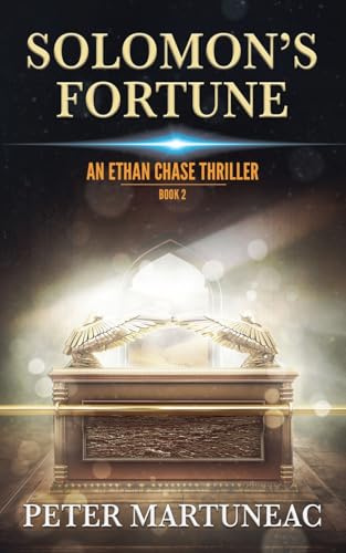 Solomon's Fortune (Ethan Chase Thriller, Band 2)