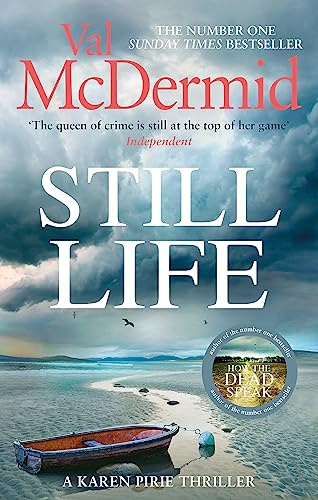 Still Life: The heart-pounding number one bestseller that will have you gripped (Karen Pirie)