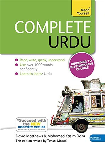 Complete Urdu Beginner to Intermediate Course: (Book and audio support): 4 (Teach Yourself Language)