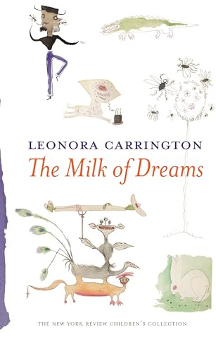The Milk Of Dreams (New York Review Children's Collection)