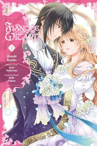 Fiancée of the Wizard, Vol. 2 (Volume 2)