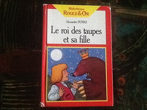 Le roi des taupes et sa fille (Nathan)