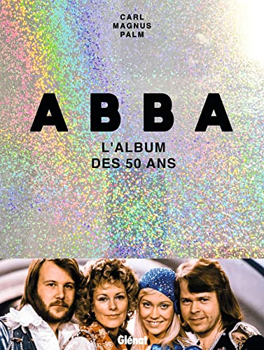 ABBA: L'album des 50 ans