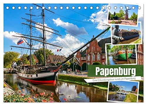 Rund um Papenburg (Tischkalender 2026 DIN A5 quer), CALVENDO Monatskalender: Fantastische Bilder von der Erkundungstour zu den Sehenswürdigkeiten (CALVENDO Orte)