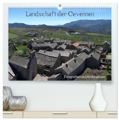 Cevennen (hochwertiger Premium Wandkalender 2026 DIN A2 quer), Kunstdruck in Hochglanz: Die Cevennen haben bis heute den Charakter einer urwüchsigen Landschaft erhalten. (CALVENDO Natur)