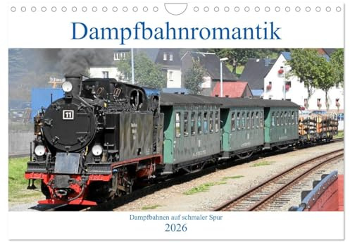 Dampfbahnromantik - Dampfbahnen auf schmaler Spur (Wandkalender 2026 DIN A4 quer), CALVENDO Monatskalender: Historische Bahnen in der Gegenwart. (CALVENDO Mobilitaet)
