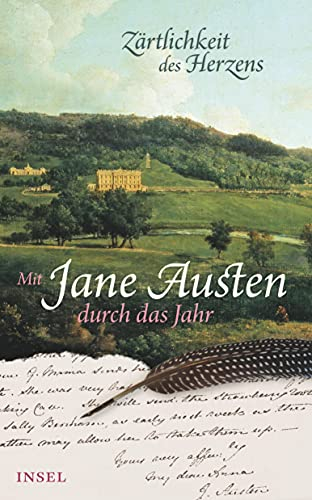 »Zärtlichkeit des Herzens«. Mit Jane Austen durch das Jahr: Ein immerwährender Kalender, Flexcover, Lesebändchen, 13,5 x 21,5 cm | Mit vielen farbigen Abbildungen (insel taschenbuch)