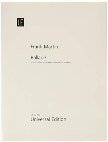Ballade: Posaune oder Tenorsaxophon und Klavier. Klavierauszug.