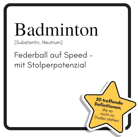 Badminton: Federball auf Speed – mit Stolperpotenzial. Das lustige Geschenkbuch für Mann, Frau, Kollege, Freund zu Geburtstag, Weihnachten
