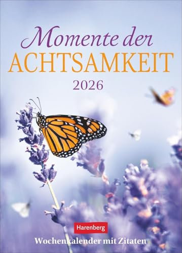 Momente der Achtsamkeit Wochenkalender 2026 - Wochenkalender mit Zitaten: Inspirierende Fotos von der Schönheit der Natur. Ein Wandkalender für ... 16,5 x 23 cm (Wochenkalender Harenberg)