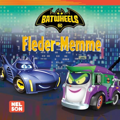 Maxi-Mini DC Batwheels 233: VE5 Fleder-Memme: Geschichte mit Batman für unterwegs für Kinder ab 4 Jahren (Nelson Maxi-Mini)