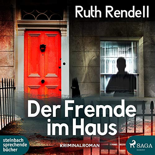 Der Fremde im Haus: .
