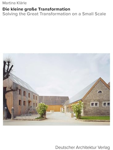 Die kleine große Transformation. Solving the Great Transformation on a Small Scale.