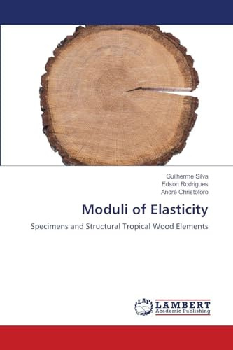 Moduli of Elasticity: Specimens and Structural Tropical Wood Elements