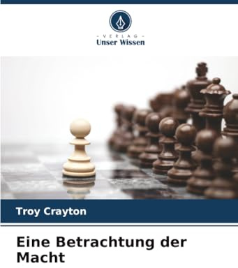 Eine Betrachtung der Macht