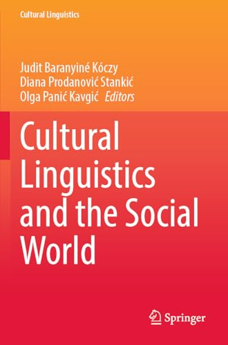 Cultural Linguistics and the Social World