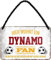 WOGEKA ART Retro Blechschild - Hier wohnt ein Dynamo Fan Fußball - witziger Spruch als Geschenk-Idee zur Deko 18x12 cm Vintage-Design Hänge-Schild aus Metall HS10
