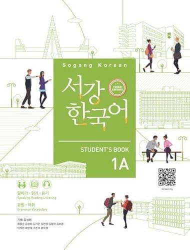Sogang Korean 1A (3rd Edition) Student's Book: with Grammar & Vocabulary Supplement and QR Audio