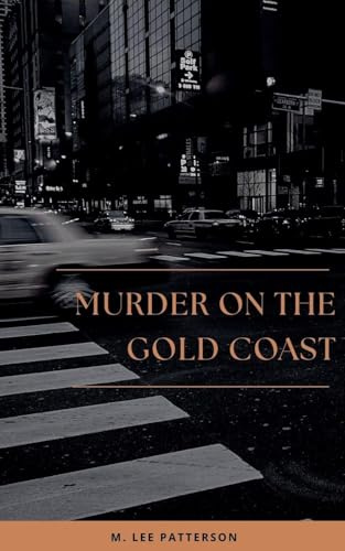 Murder on the Gold Coast (Jennifer Cahill, Band 5)