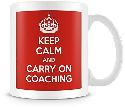 Behind The Glass - Keep Calm and Carry On Coaching - Printed Funny Mug - Great Gift/Present Idea, Ceramic, 11fl.oz.