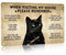 CrazySign Funny Black Cat Vintage Metal Sign When Visiting My House Please Remember Sign for Home Living Room Bedroom Cat House Wall Decor 8 x 12 Inch (3005)