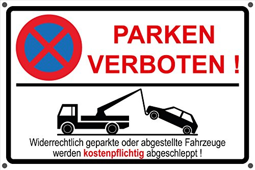 Parken verboten | Parkverbot | Aufkleber | Schild | Hinweisschild (Schild 3mm mit Bohrung, 60 x 40cm)