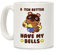 LookHUMAN B*tch Better Have My Bells Tasse à café en céramique blanche 325 ml