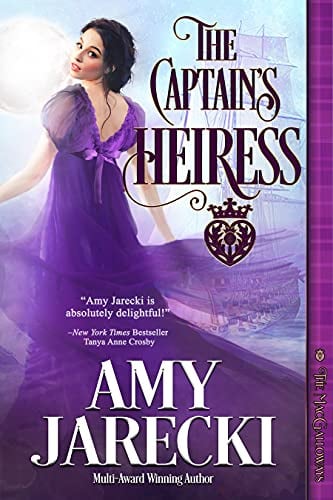 The Captain's Heiress (The MacGalloways Book 3) (English Edition)