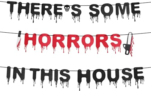 There's Some Horrors in this House Banner, Vorgefertigtes Halloween Glitzer-Banner Langlebige Horror-Partydekoration Spukhaus Hängende Girlandenschild für Zuhause Büro Kamin Sims Garten Deko