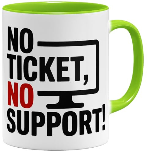 OM3® IT Tasse Systemadministrator Kaffee-Tasse mit Spruch - No Ticket No Support - Informatiker Administrator - Keramik Becher - 325ml - Beidseitig Bedruckt - Hellgrün